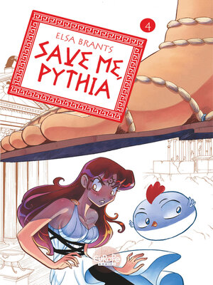 cover image of Save me, Pythia, Volume 4